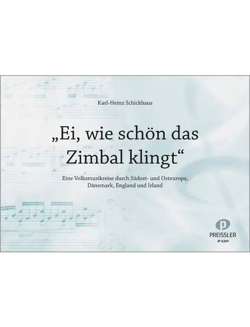 Ei, wie schön das Zimbal klingt